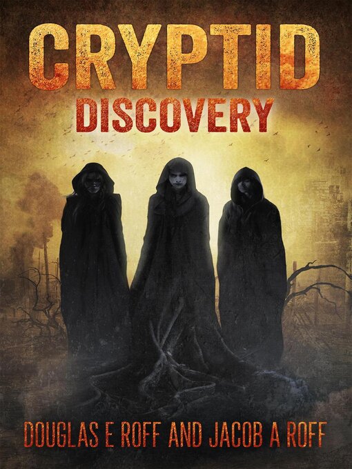 Title details for Cryptid by Douglas Roff and Jacob Roff - Available